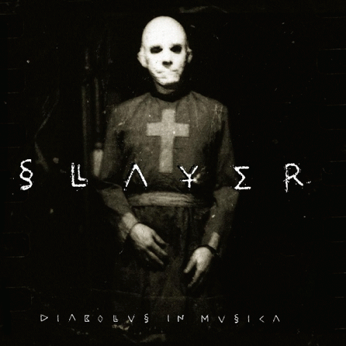 Slayer (USA) : Diabolus in Musica